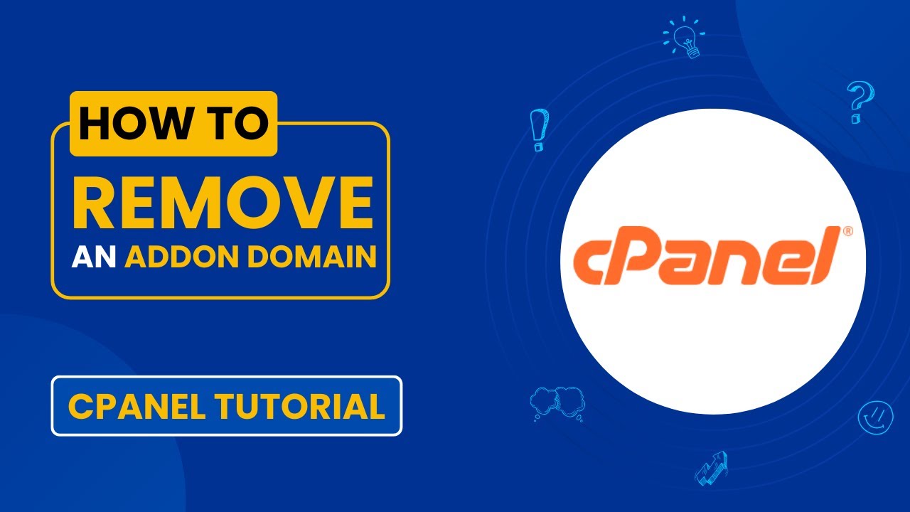 How to Remove an Addon Domain in cPanel