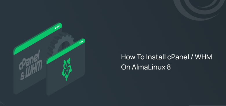 How to Install cPanel on Ubuntu or AlmaLinux