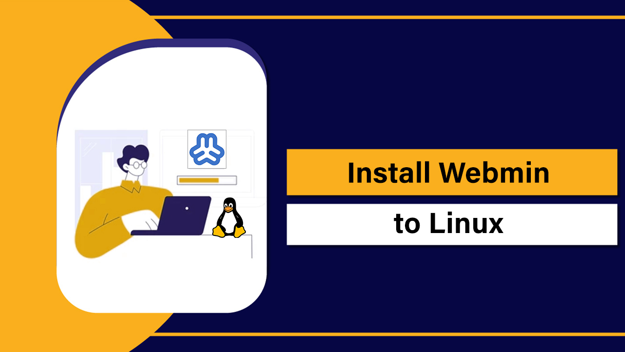 How to Install Webmin on Linux