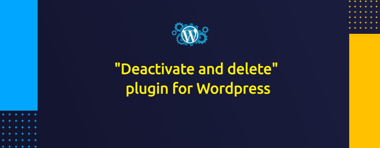 How to Deactivate and Delete a WordPress Plugin