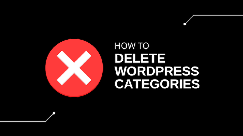 How to Delete Categories in WordPress