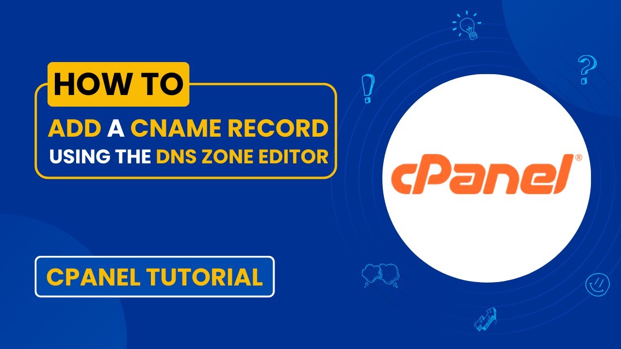 How to Add a CNAME Record in cPanel