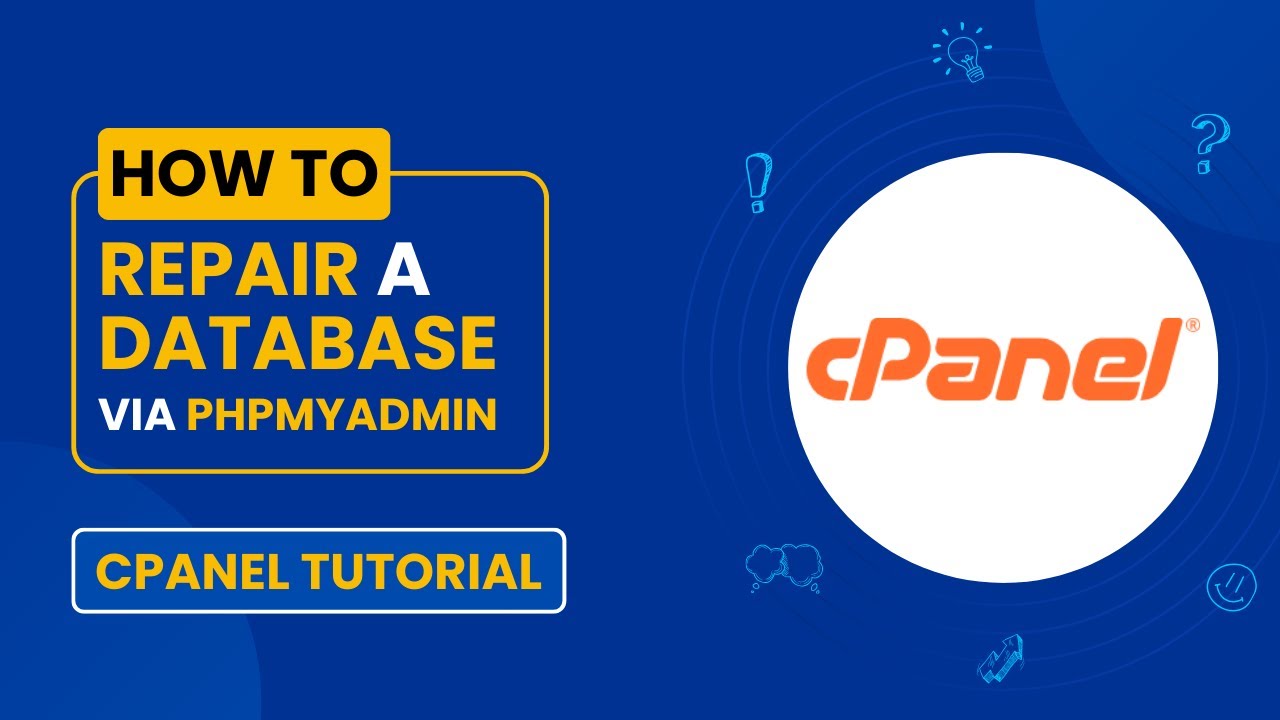 How to Repair a Database Using phpMyAdmin in cPanel